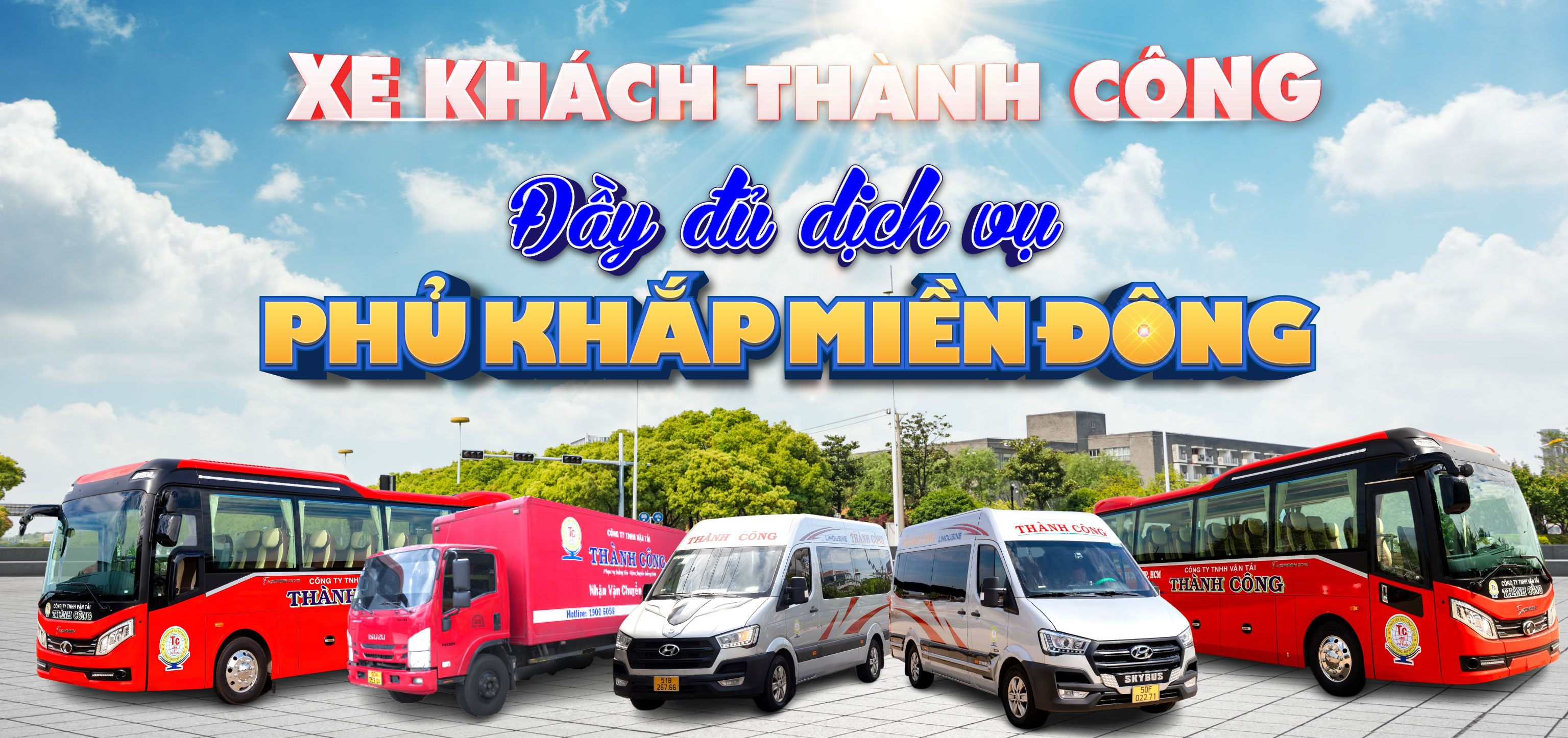 THÀNH CÔNG CUNG CẤP ĐẦY ĐỦ DỊCH VỤ VẬN TẢI